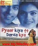 Pyaar Kiya ToDarna Kya 1998 song download